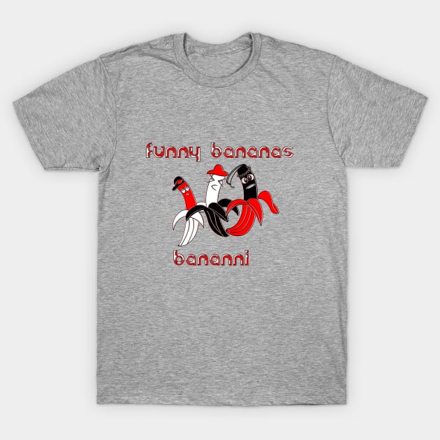 funny bananas Bananni Fruit Humor Cartoon Comedy Silly T-Shirt by 4rpixs